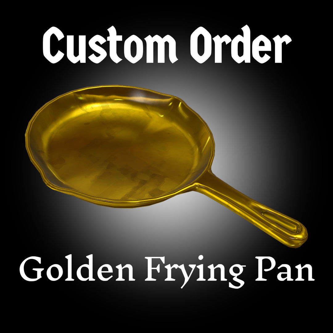 CUSTOM ORDER - TF2 Golden Frying Pan